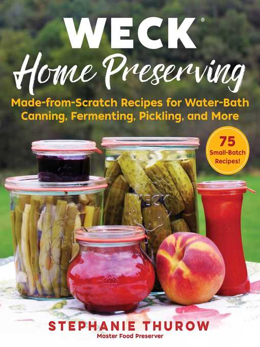 Title details for Weck Home Preserving by Stephanie Thurow - Available
